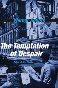 Cover image for The Temptation of Despair: Tales of the 1940s