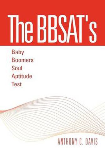 Cover image for The Bbsat's - Baby Boomers Soul Aptitude Test