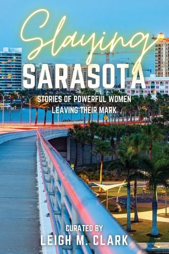 Cover image for Slaying Sarasota