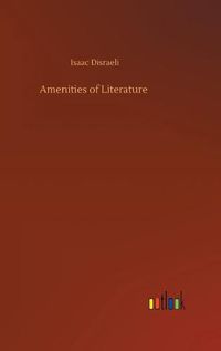 Cover image for Amenities of Literature