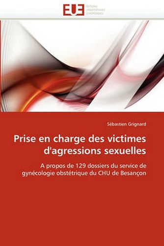 Cover image for Prise En Charge Des Victimes d''agressions Sexuelles