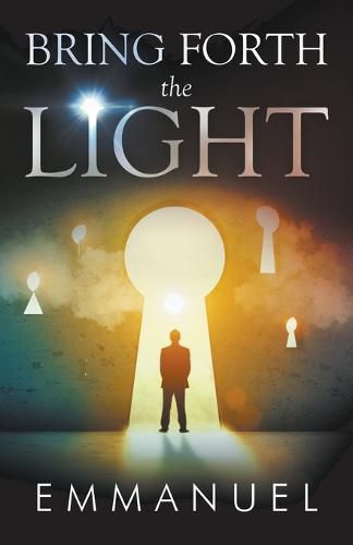 Cover image for Bring Forth The Light