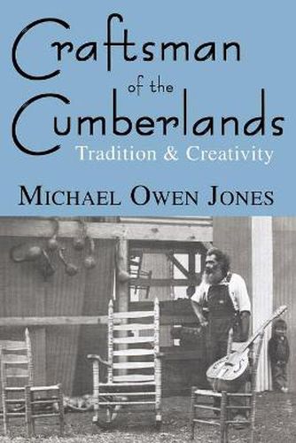 Cover image for Craftsman of the Cumberlands: Tradition and Creativity