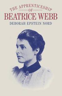 Cover image for The Apprenticeship of Beatrice Webb