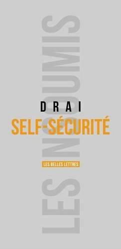 Cover image for Self-Securite: Le Retour de l'Individu Dans La Securite