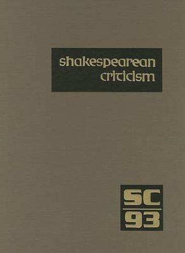 Cover image for Shakespearean Criticism: Excerpts from the Criticism of William Shakespeare's Plays & Poetry, from the First Published Appraisals to Current Evaluations