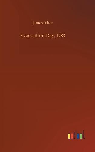 Cover image for Evacuation Day, 1783