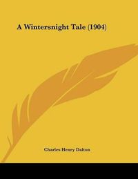 Cover image for A Wintersnight Tale (1904)