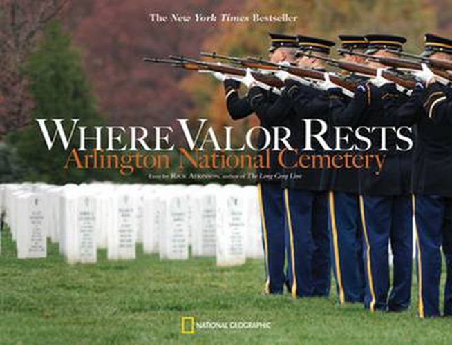 Cover image for Where Valor Rests: Arlington National Cemetery