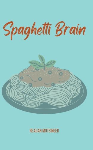 Cover image for Spaghetti Brain