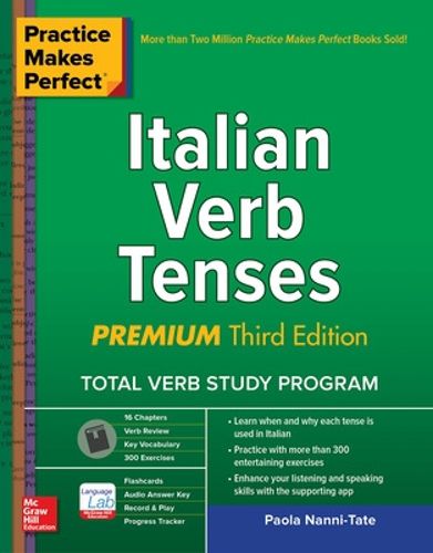 Cover image for Practice Makes Perfect: Italian Verb Tenses, Premium Third Edition