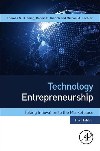 Cover image for Technology Entrepreneurship: Taking Innovation to the Marketplace