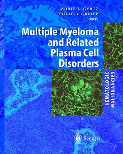 Cover image for Hematologic Malignancies: Multiple Myeloma and Related Plasma Cell Disorders