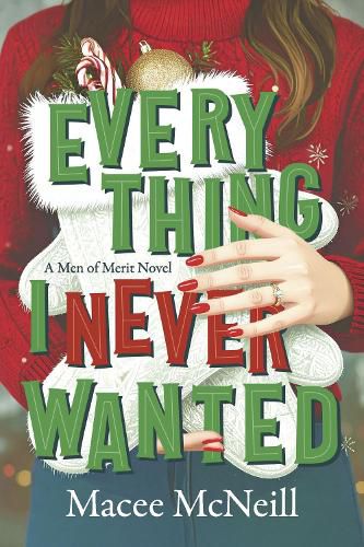 Everything I Never Wanted