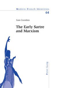 Cover image for The Early Sartre and Marxism