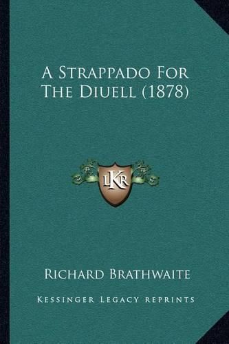 A Strappado for the Diuell (1878)