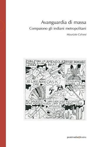 Cover image for Avanguardia di massa: Compaiono gli indiani metropolitani