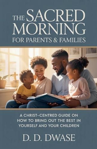 Cover image for The Sacred Morning For Parents & Families