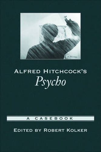 Cover image for Alfred Hitchcock's Psycho: A Casebook