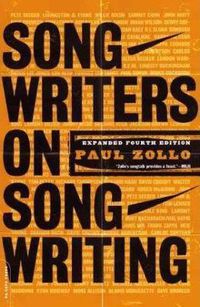 Cover image for Songwriters On Songwriting: Revised And Expanded