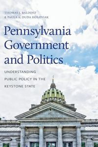 Cover image for Pennsylvania Government and Politics