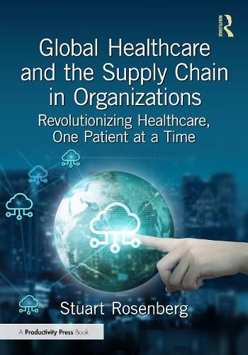 Cover image for Global Healthcare and the Supply Chain
