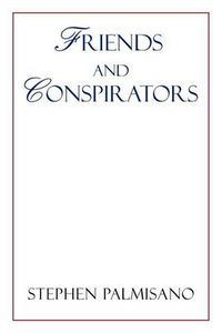 Cover image for Friends and Conspirators