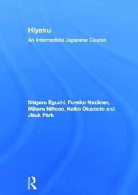 Cover image for Hiyaku:  An Intermediate Japanese Course