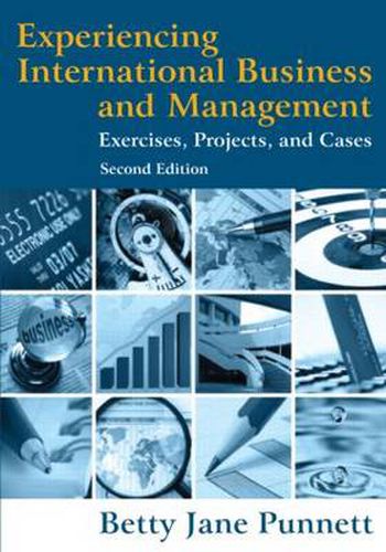 Cover image for Experiencing International Business and Management: Exercises, Projects, and Cases