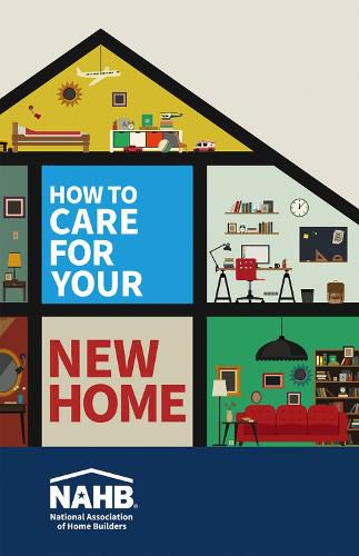 Cover image for How to Care for Your New Home