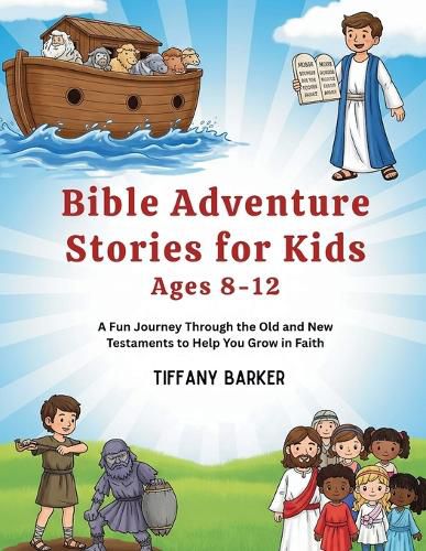 Cover image for Bible Adventure Stories for Kids Ages 8-12