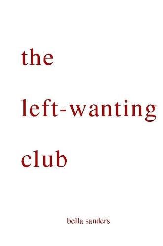 Cover image for the left-wanting club