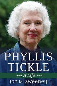 Cover image for Phyllis Tickle: A Life