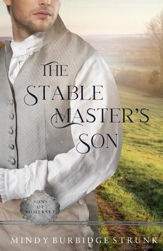 Cover image for The Stable Master's Son: A Regency Romance