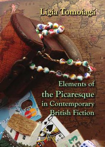 Cover image for Elements of the Picaresque in Contemporary British Fiction
