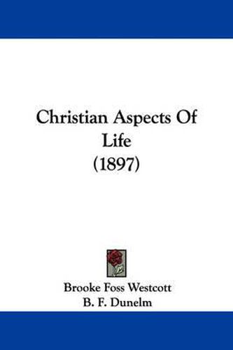 Cover image for Christian Aspects of Life (1897)