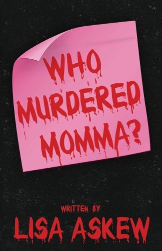 Cover image for Who Murdered Momma?