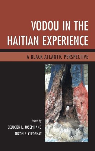 Cover image for Vodou in the Haitian Experience: A Black Atlantic Perspective