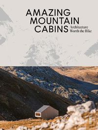 Cover image for Amazing Mountain Cabins