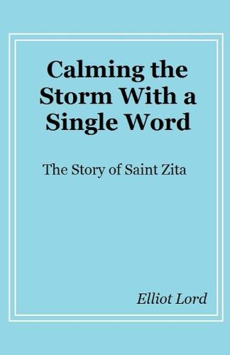 Cover image for Calming the Storm With a Single Word