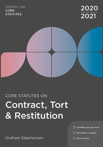 Cover image for Core Statutes on Contract, Tort & Restitution 2020-21