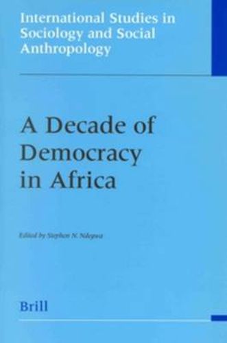 Cover image for A Decade of Democracy in Africa