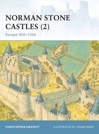 Cover image for Norman Stone Castles (2): Europe 950-1204