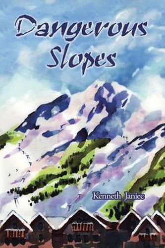 Cover image for Dangerous Slopes