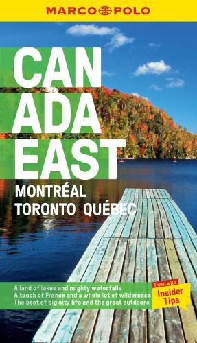 Cover image for Canada East Marco Polo Pocket Travel Guide - with pull out map: Montreal, Toronto and Quebec