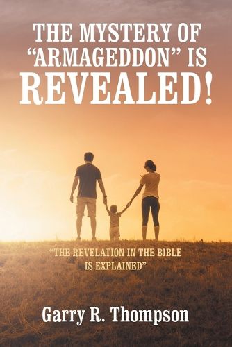 Cover image for The Mystery of "Armageddon" Is Revealed!