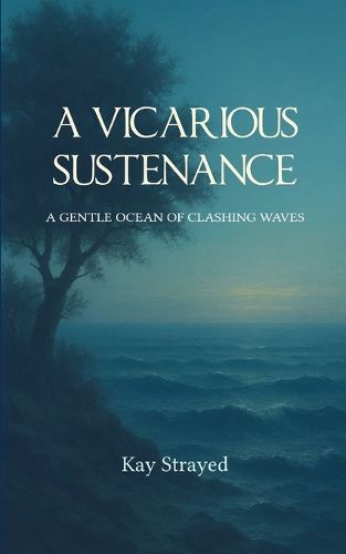Cover image for A Vicarious Sustenance (Edition1st)