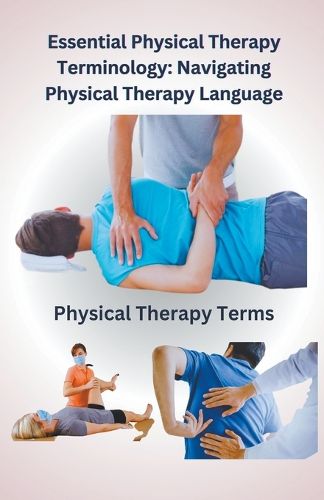 Cover image for Essential Physical Therapy Terminology