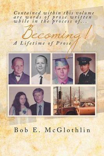 Cover image for Becoming!: A Lifetime of Prose