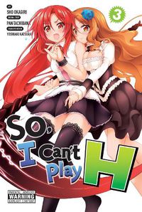 Cover image for So, I Can't Play H, Vol. 3